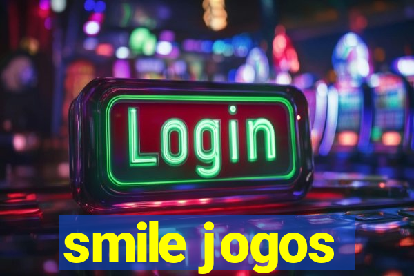 smile jogos